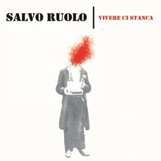 Vivere Ci Stanca