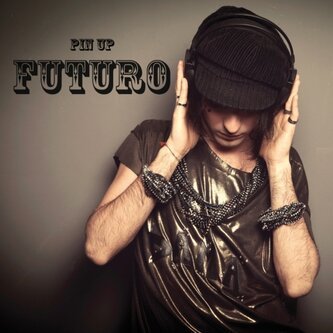 Copertina dell'album FUTURO, di Pin Up