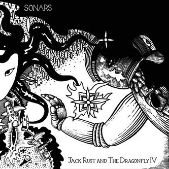 Jack Rust And The Dragonfly IV