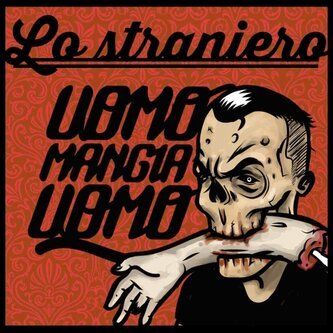 Uomo mangia uomo