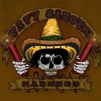Copertina dell'album Madness (EP 2015), di Dirty Sanchez