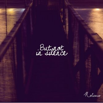 But not in silence