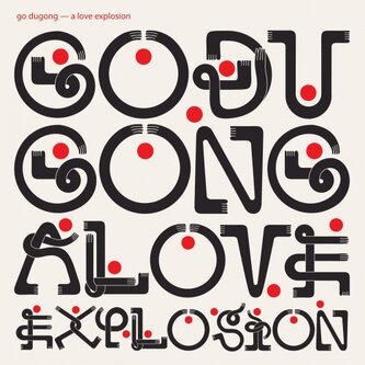 Copertina dell'album A Love Explosion, di Go Dugong