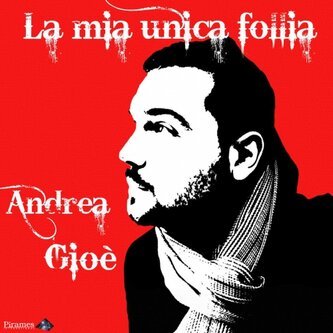 La mia unica follia - EP