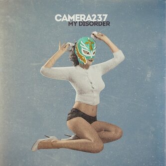 Copertina dell'album My Disorder, di Camera 237