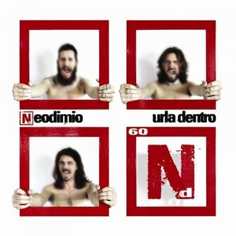 Copertina dell'album Urla dentro, di Neodimio