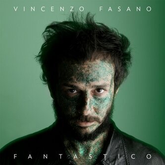 Copertina dell'album Fantastico, di Vincenzo Fasano