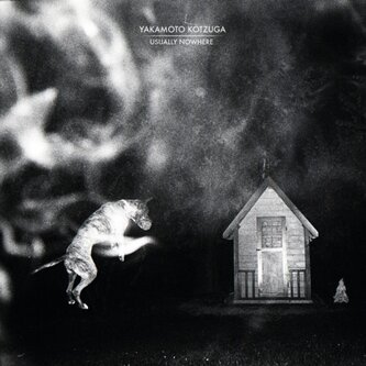 Copertina dell'album Usually Nowhere, di Yakamoto Kotzuga