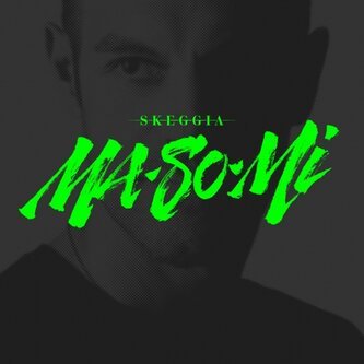 Skeggia - Masomi