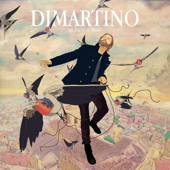 Copertina dell'album Un paese ci vuole, di Dimartino