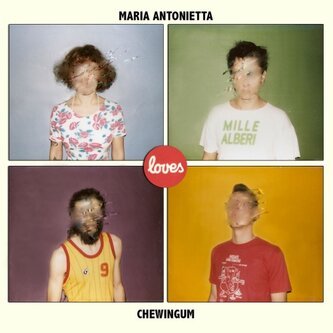 Maria Antonietta loves Chewingum