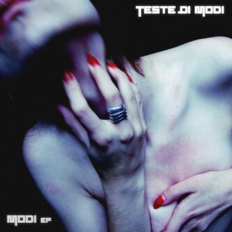 Copertina dell'album Modi - Ep, di Teste Di Modi