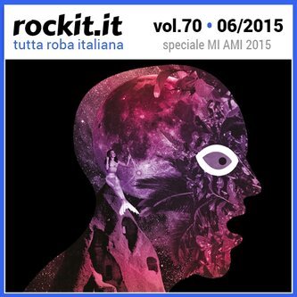 Copertina dell'album Rockit Vol. 70 - Speciale MI AMI Festival 2015, di Giovanni Truppi