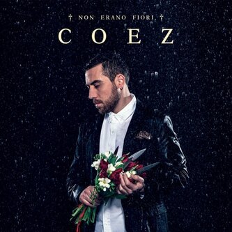 Copertina dell'album Non erano fiori, di Coez