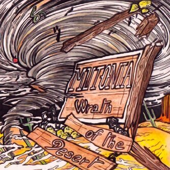 Copertina dell'album Wrath Of The Desert, di MUTONIA