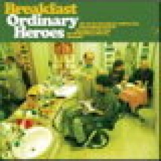 Ordinary heroes