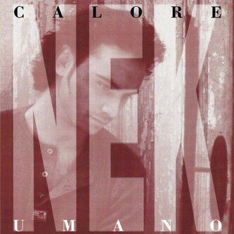 Copertina dell'album Calore Umano, di Nek