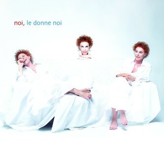 Copertina dell'album Noi, Le Donne Noi, di Ornella Vanoni