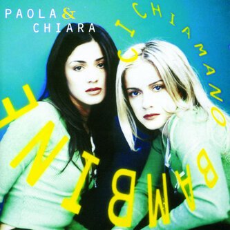 Copertina dell'album Ci Chiamano Bambine, di Paola & Chiara