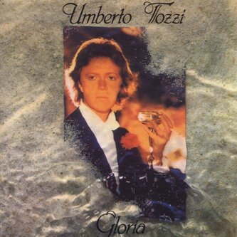 Copertina dell'album Gloria, di Umberto Tozzi