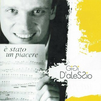 Copertina dell'album E' stato un piacere, di Gigi D'Alessio