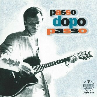 Copertina dell'album Passo dopo passo, di Gigi D'Alessio