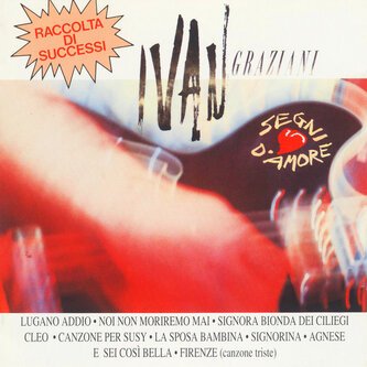 Copertina dell'album Segni D'amore, di Ivan Graziani