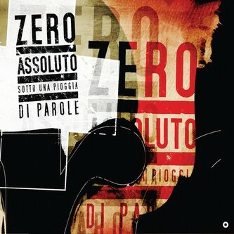 Copertina dell'album Sotto una pioggia di parole, di Zero Assoluto