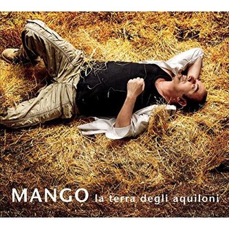Copertina dell'album La Terra Degli Aquiloni, di Mango