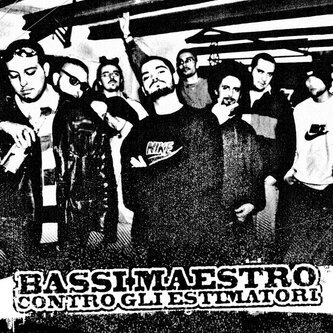 Copertina dell'album Contro Gli Estimatori, di Bassi Maestro