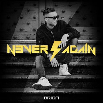 Copertina dell'album Never Again, di Briga