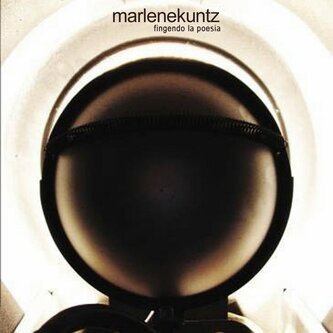 Copertina dell'album Fingendo La Poesia, di Marlene Kuntz