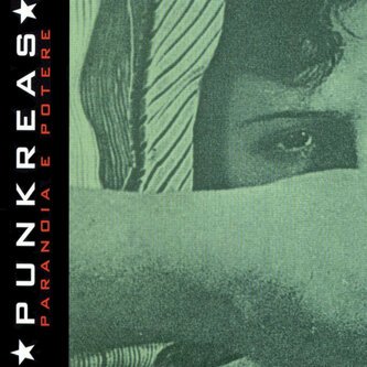 Copertina dell'album Paranoia E Potere, di Punkreas