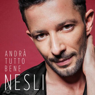 Copertina dell'album Andrà tutto bene, di Nesli