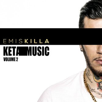 Copertina dell'album Keta Music 2, di Emis Killa