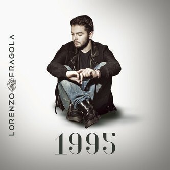 Copertina dell'album 1995, di Lorenzo Fragola