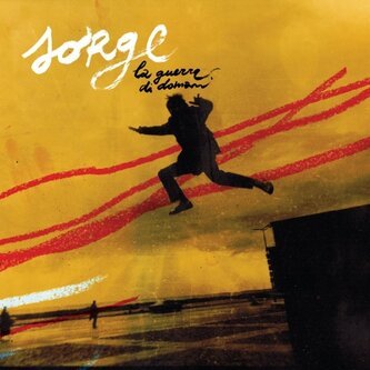 Copertina dell'album La guerra di domani, di Sorge
