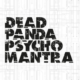 DeadPandaPsychoMantra