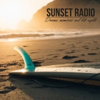 Copertina dell'album Dreams, memories and late nights, di Sunset Radio