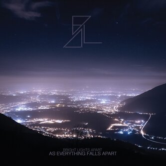 Copertina dell'album As everything falls apart, di Bright Lights Apart