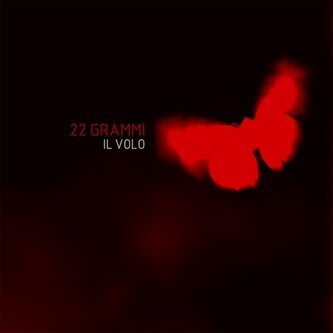Copertina dell'album Il volo, di 22Grammi