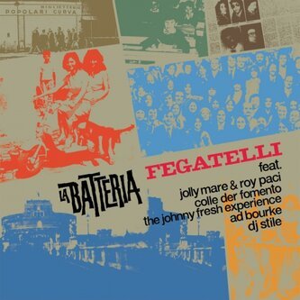 Copertina dell'album Fegatelli, di La Batteria