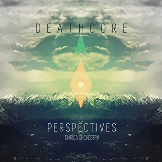 DeathcoreTDP - Perspectives (Onirica Orchestra)