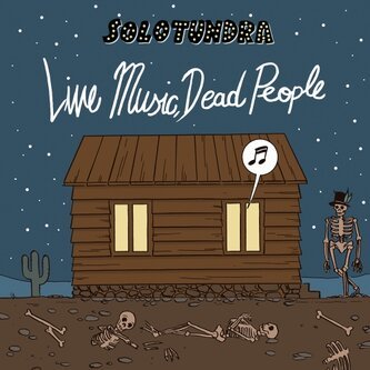 Live Music, Dead People
