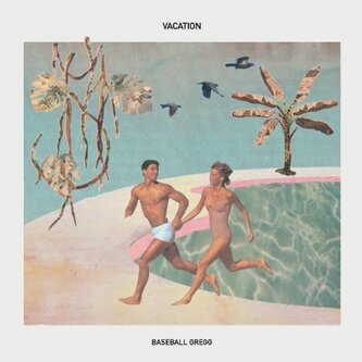 Copertina dell'album Vacation, di Baseball Gregg