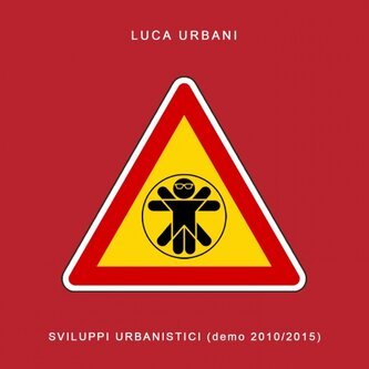 Sviluppi Urbanistici (Demo 2010-2015)