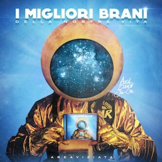 I migliori brani della nostra vita
