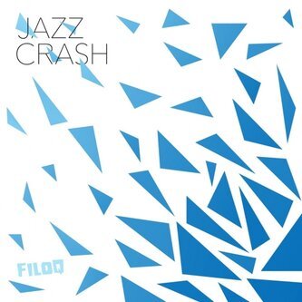 Copertina dell'album Jazz Crash, di Filo Q