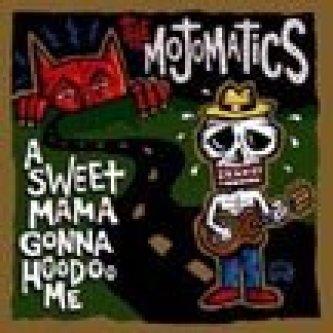 A sweet mama gonna hoodoo me