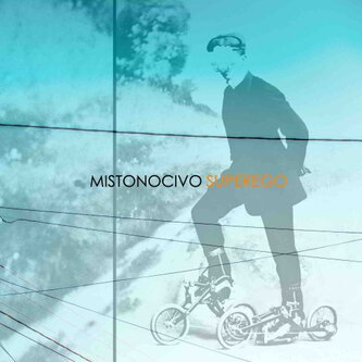 Copertina dell'album Superego, di Mistonocivo